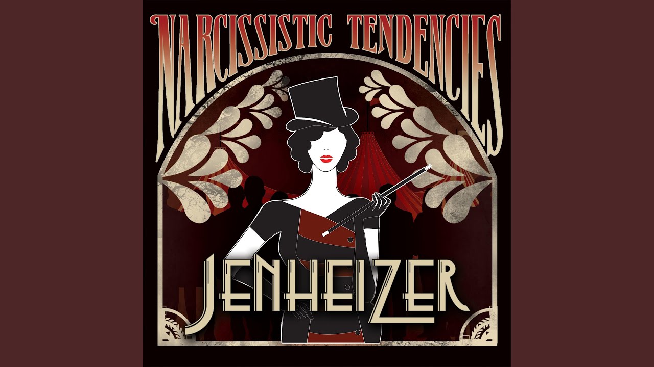 Narcissistic Tendencies 