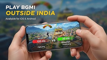 How to Play BGMI Outside India & Fix Lag Issues (Best VPN for BGMI + High Ping Solutions)