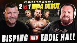 BISPING interviews EDDIE HALL: 2 vs 1 MMA DEBUT | WORLDS STRONGEST MAN vs Neffati Brothers!