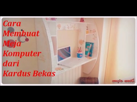  Cara  Membuat  Meja Komputer dari  Kardus  Bekas  YouTube