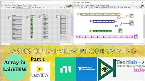 LabVIEW Tutorial | Basics of Array in LabVIEW Programming | Part 1| Technology of LabVIEW and Automa