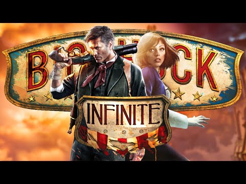 Ambition VS Reality | Bioshock Infinite Retrospective