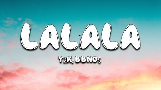Lalala - Y2K, bbno$ (Lyrics Video) |BoyWithUke, OneRepublic, Clean Bandit ft. Louisa Johnson