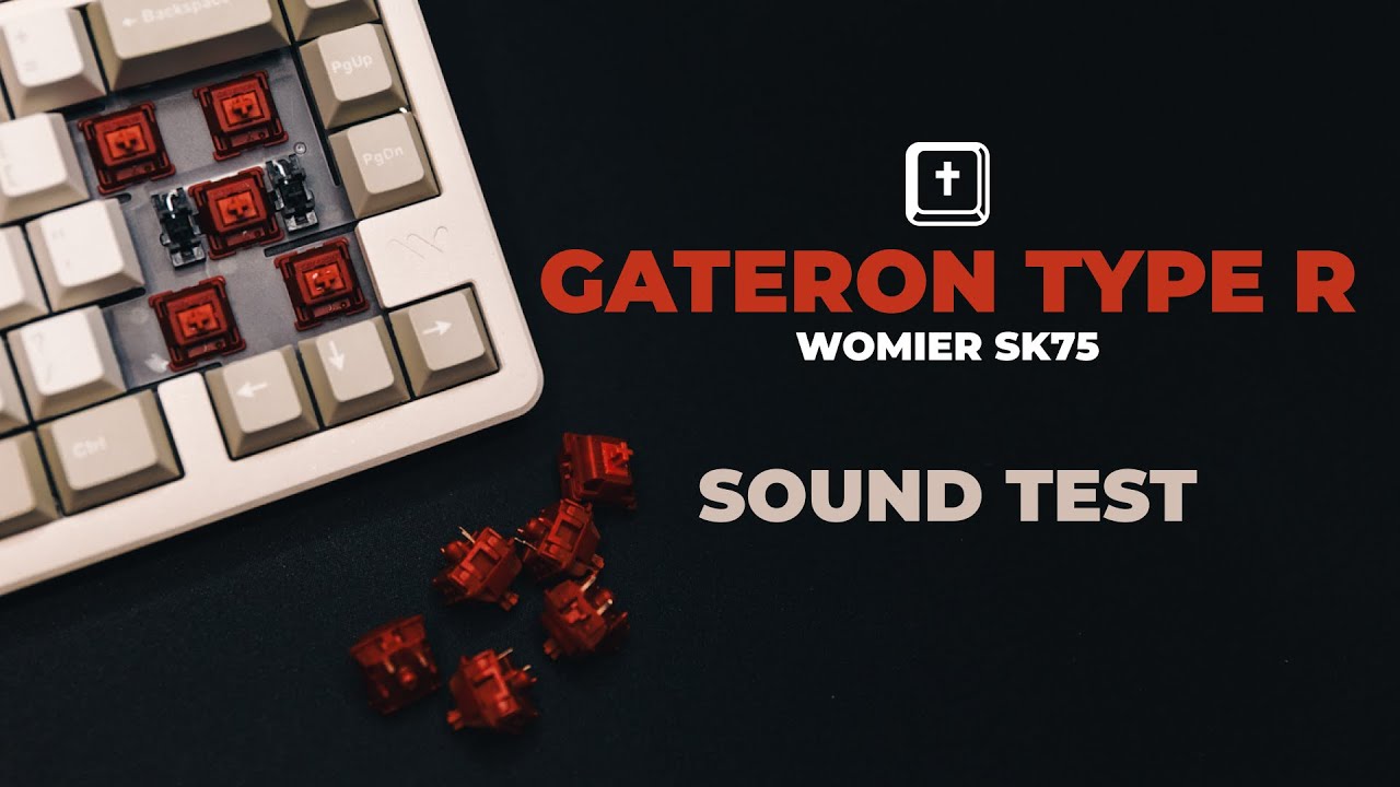Type R Switches Gateron Type R tactile switches sound test - YouTube