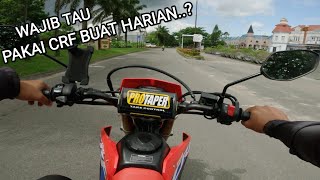COBA HONDA CRF STANDART UNTUK HARIAN DI JALAN RAYA