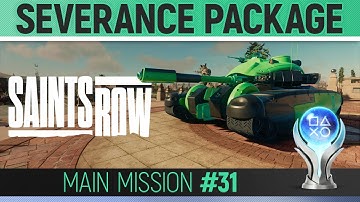Saints Row - Mission #31 - Severance Package 🏆 Walkthrough Guide
