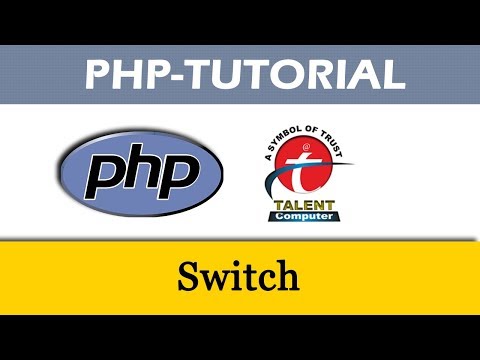 PHP Tutorial for Beginners || For Absolute Beginners || Step by Step Switch