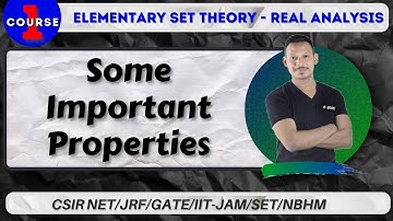 SOME IMPORTANT PROPERTIES | ELEMENTARY SET THEORY - REAL ANALYSIS | CSIR NET/GATE/IIT-JAM | e-point