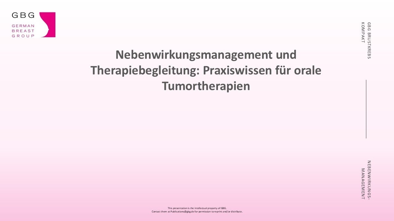 Nebenwirkungsmanagement und Therapiebegleitung: Praxiswissen für orale Tumortherapien