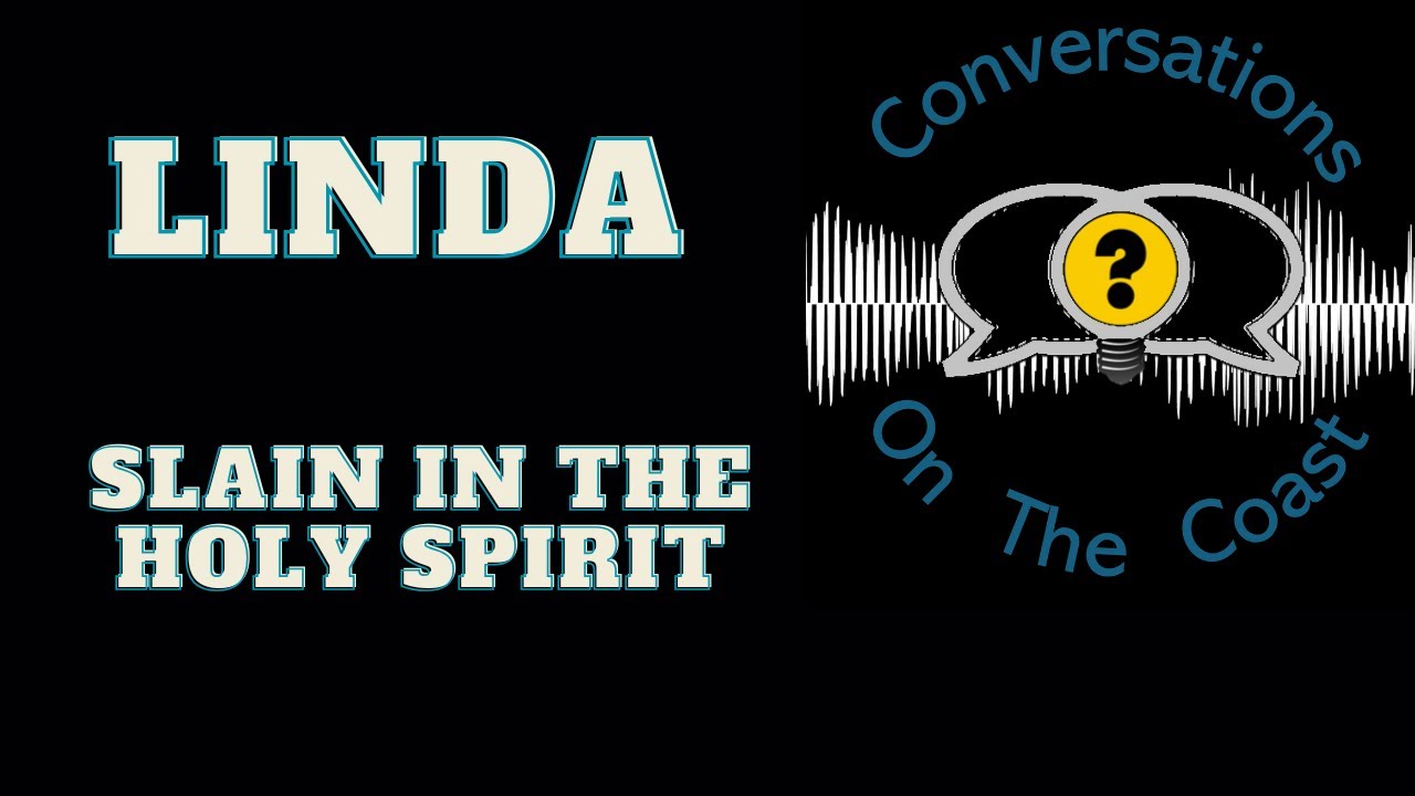 Slain in the Holy Spirit - Linda | Street Epistemology