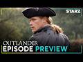 'The Only Way to Protect You Is to Fight' Ep. 9 Preview | Outlander | Season 8