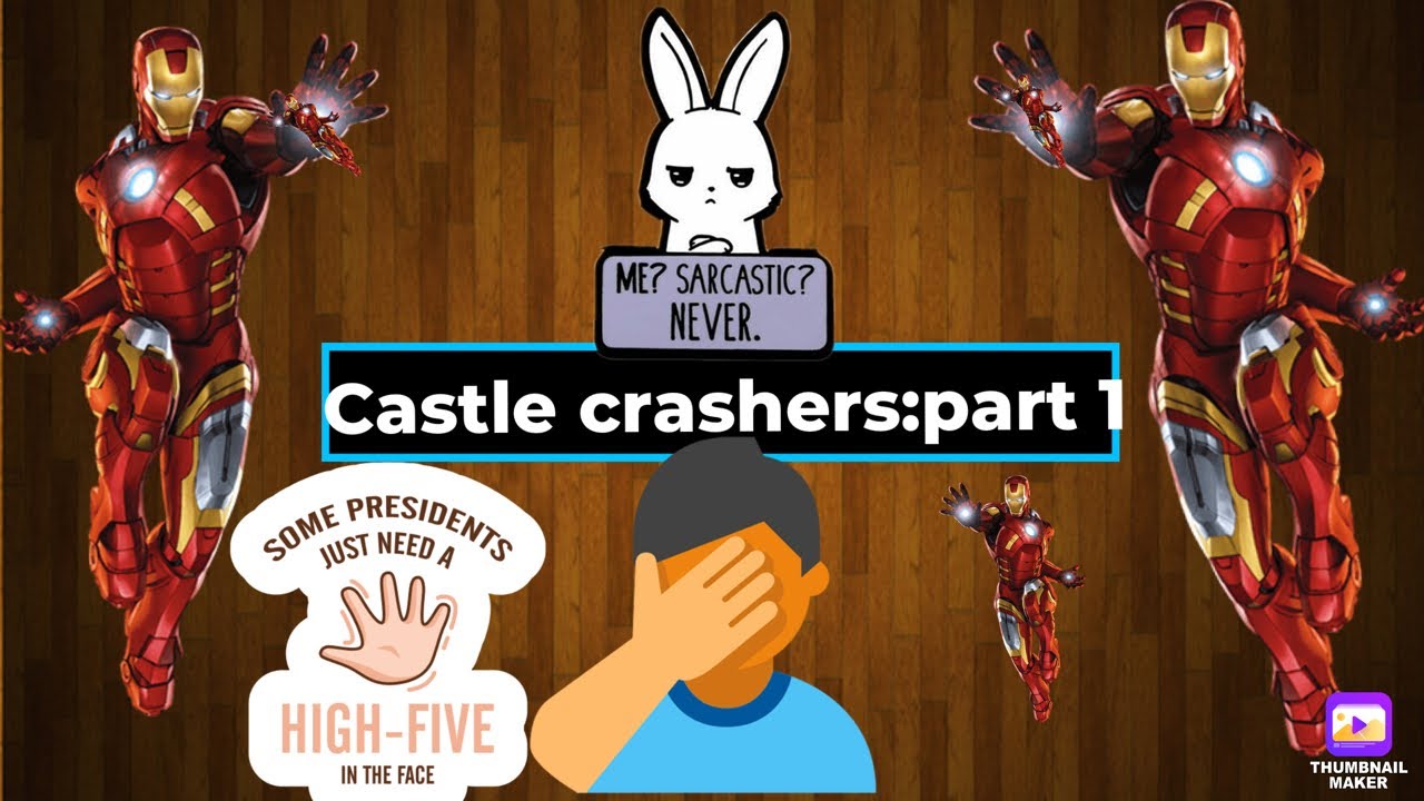 Castle crashers:part 1