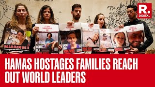 Families Of Hamas Hostages Urge World Leaders To Join USA In Demand For Justice
