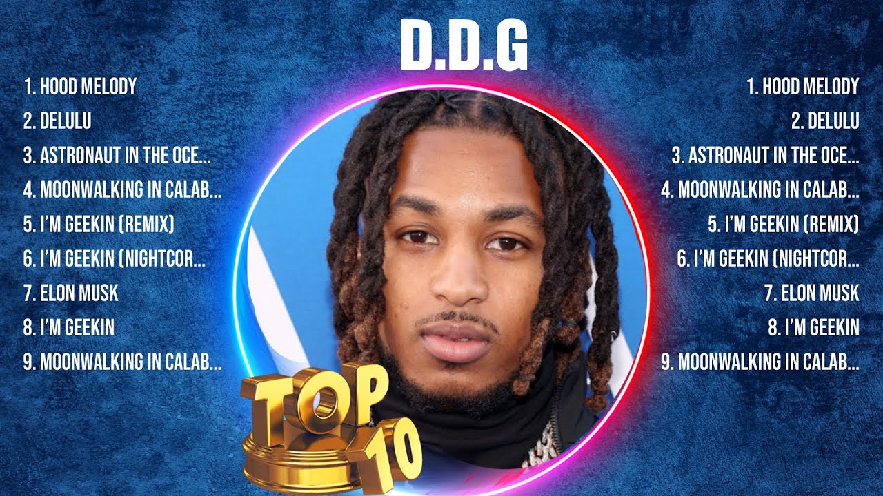 D D G Rapper D.D.G Mix Top Hits Full Album ️ Full Album ️ Best 10 Hits Playlist ...