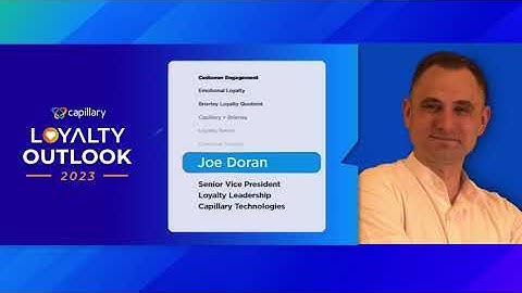 Customer Loyalty Programs Beyond Rewards and Points - Joe Doran in #LoyaltyOutlook 2023