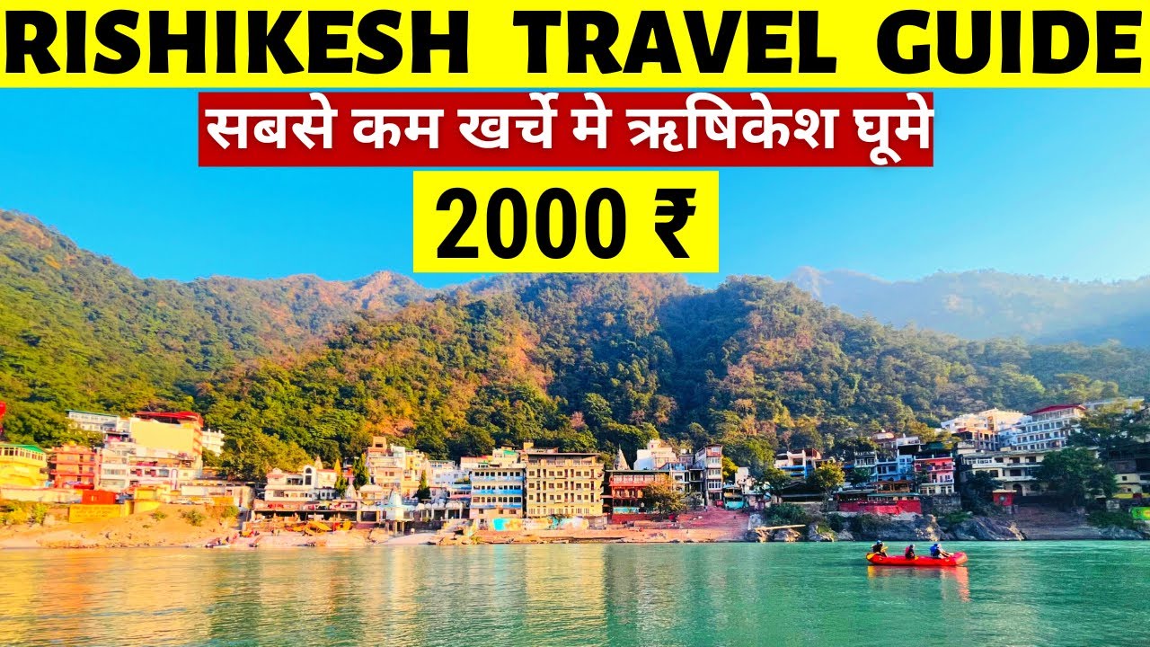 rishikesh trip plan quora