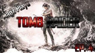 Tomb Raider 2013 Walkthrough | Ep. 4 Captured  (Gameplay/Commentary)