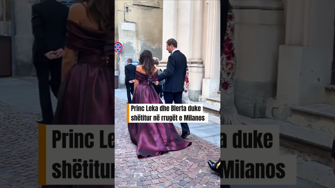 Princ Leka dhe partnerja e tij, Blerta në rrugët e Milanos! A shkojnë si çift?