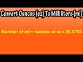 How to convert change ounces oz to milliliters ml explained  converting ounces to milliliters