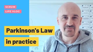 Scrum Life [#14] What is Parkinson's Law and how to use in practice