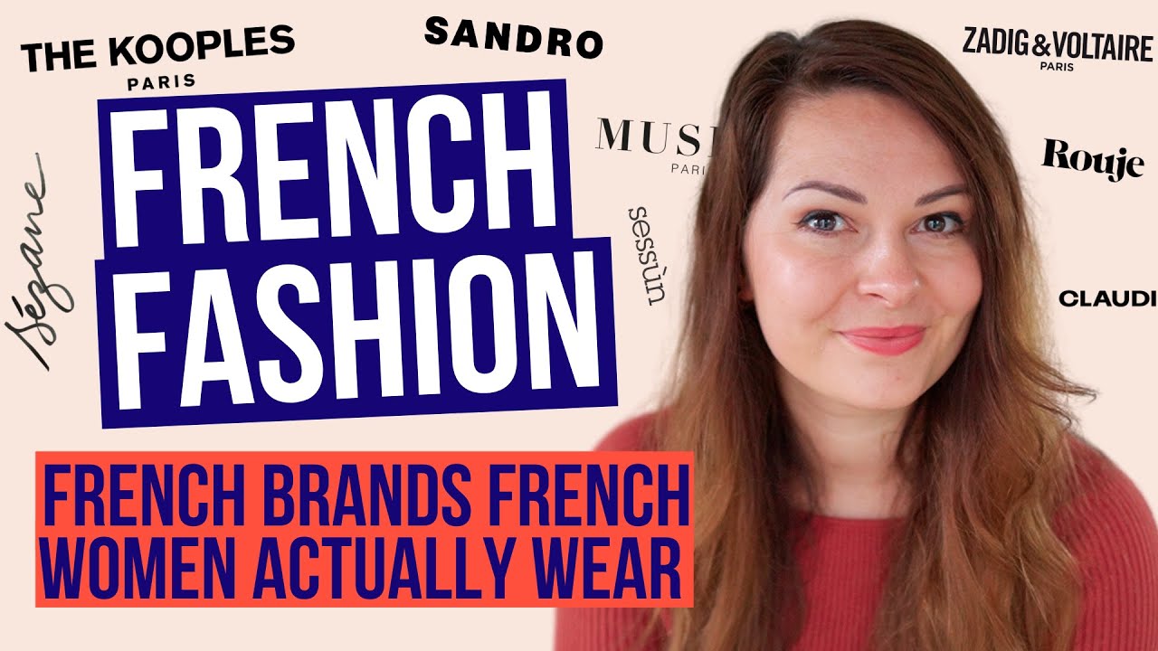 Cool French Clothing Brands LOVED by French Women  The Best Everyday French  Fashion Brands 