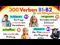 300 Wichtige Verben Für B1 B2 Einfach Erklärt Mit Alltagssätzen 