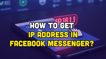 How to get IP address in Facebook messenger?
