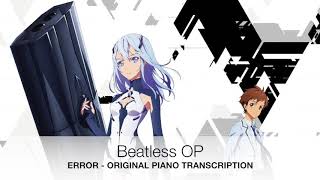 Beatless op - Error (original piano transcription)