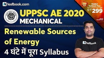 UPPSC AE Mechanical | Renewable Source of Energy | 4 घंटे में पूरा Syllabus | Dhiraj Sir