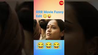 RRR Funny Edit ?? rrrmovie memes troll trolling trolls trollmemes meme memesvideo