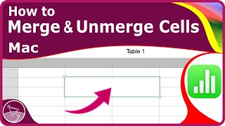 How to Merge & Unmerge Cells in Numbers on Mac