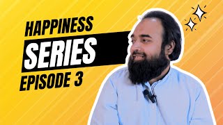 happiness series episode 3 #happiness #series #psychology