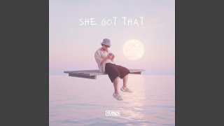 she got that