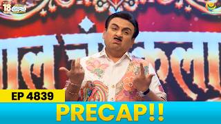 Ep 4839 - PRECAP! | Taarak Mehta Ka Ooltah Chashmah | तारक मेहता का उल्टा चश्मा