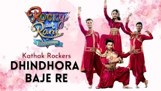 Dhindhora Baje Re | Kumar Sharma | Kathak Rockers | Rocky aur Rani Kii Prem Kahaani | Dance Cover Resimi