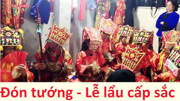 .Vần hương cho Tướng - Lễ lẩu cấp sắc then Lý Sự;  #thenlangson