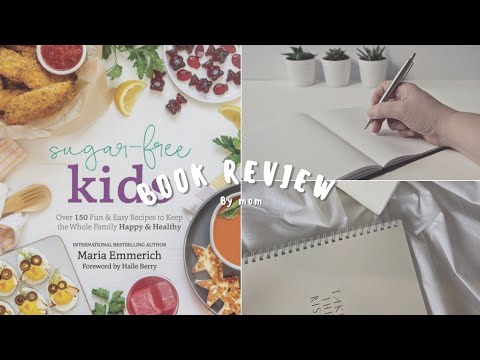 sugar-free kids | Maria Emmerich| Foreword by Halle Berry