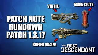 Jayber & Enzo Buffed AGAIN! | Patch Notes Rundown 1.3.17 | The First Descendant