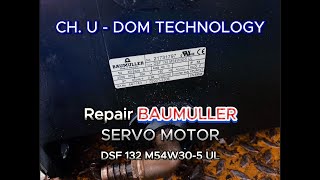 รับซ่อมเซอร์โวมอเตอร์ BAUMULLER อาการ ขดลวดช็อตลงกราวด์