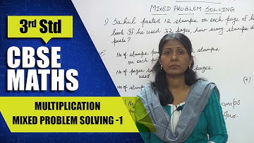 3rd Std CBSE Maths Syllabus | Multiplication - Mixed Problem Solving -1 | CBSE Maths Part-62