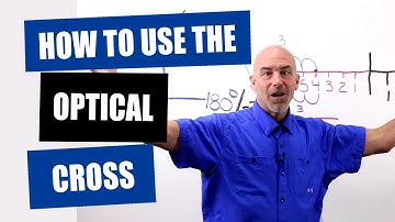 Optician Training: How To Use The Optical Cross