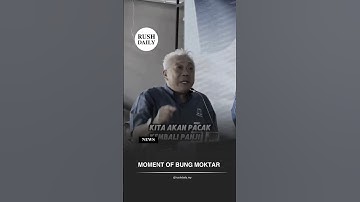 Moment of Bung Moktar. Al-Fatihah 🤲#rushdaily #bungmoktar #sabah