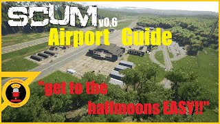 SCUM v0.6 Airport Guide