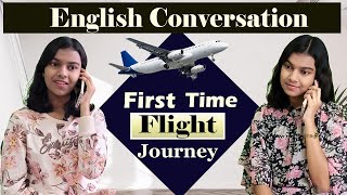 Conversation Between Two Friends Regarding First Time Flight Journey | Adrija Biswas