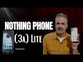 Nothing Phone (3a) lite - taki powinien być każdy budżetowy smartfon.