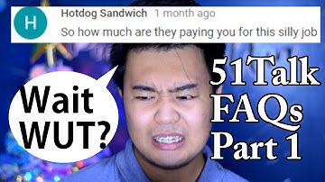 Frequently Asked Questions about 51Talk Part 1