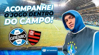 GRÊMIO 0x1 FLAMENGO - ACOMPANHEI O JOGO DENTRO DO CAMPO!