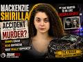 Mackenzie Shirilla: Why is Everyone Talking about her now?