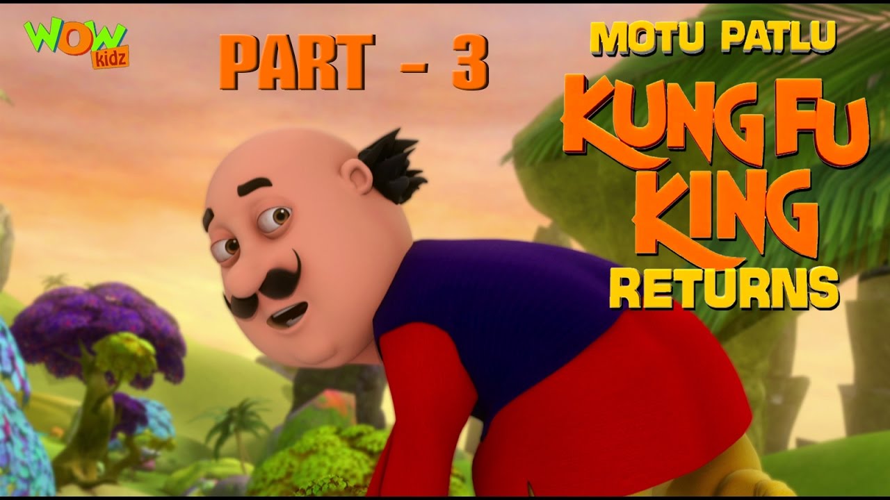 Motu Patlu Kungfu King Returns Part 3 Movie Movie Mania 1