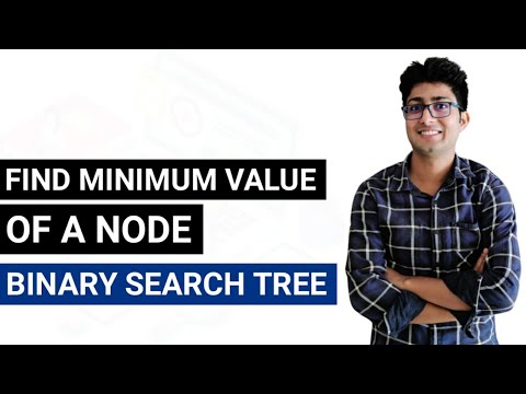 How to Find Minimum Value of a Node in Binary Search Tree #coding #newtoncse